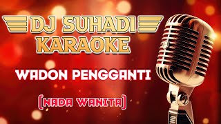 Download lagu KARAOKE WADON PENGGANTI - MELOV ( NADA WANITA ) mp3