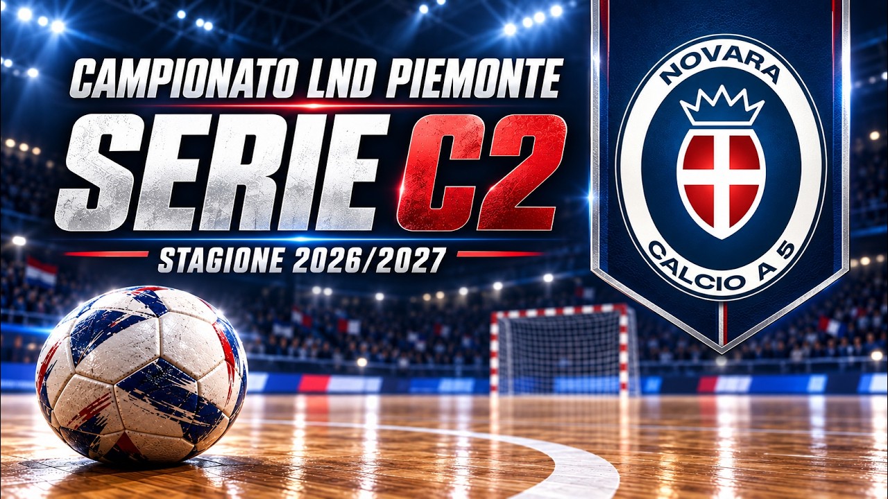 ⚽ NOVARA CALCIO A 5 | La nuova sfida in Serie C2: Garau alla guida, rosa rinnovata e tanta ambizione