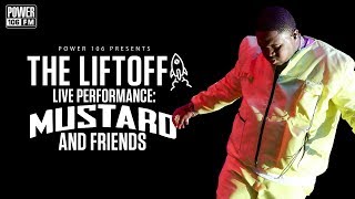 Mustard, YG, &amp; Tyga Perform &quot;Go Loko&quot; at The Liftoff 2019