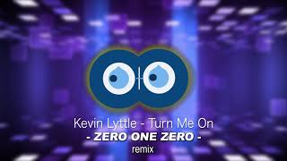 Kevin Lyttle - Turn me on - Zero One Zero (Robert Wilsdon) remix