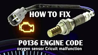 dtc p0136 quickly Fix