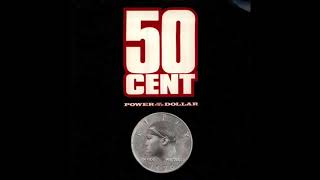 50 Cent | Money By Any Means [Power Of The Dollar]