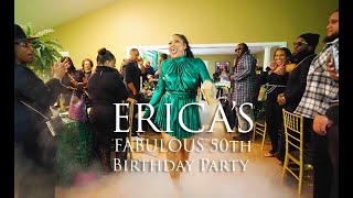 Erica's 50th and Fabulous Birthday Party!