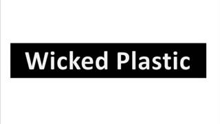 Wicked Plastic - E (XTC) (Doozer Mix)