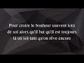 tant qu'on rêve encore - le roi soleil