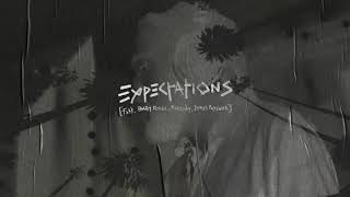Expectations Music Video