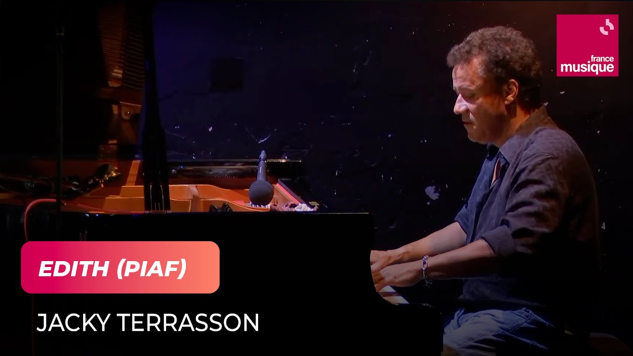 Jacky Terrasson : Edith (Piaf)
