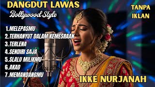 Download lagu MELEPASMU & TERLENA – Full Album Dangdut India Bollywood | Cover Ikke Nurjanah | Viral Dunia mp3 Download lagu MELEPASMU & TERLENA – Full Album Dangdut India Bollywood | Cover Ikke Nurjanah | Viral Dunia mp3