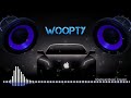 WOOPTY WOOPATY BASS BOOSTED SONGS Best mood off Song Sad Music Mix Vo 25 Swami,FR Firiend ship TV