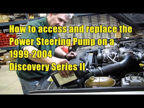 Power Steering Pump Replacement on Discovery Series II