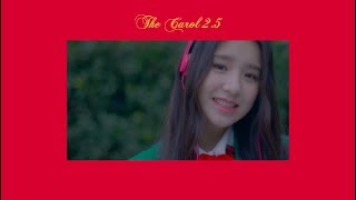 이달의 소녀 - The Carol 2.5
