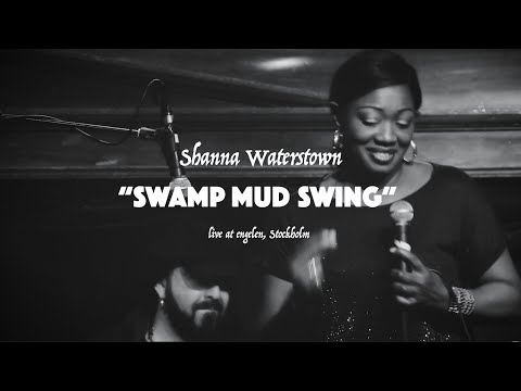 Shanna Waterstown – Swamp Mud Swing