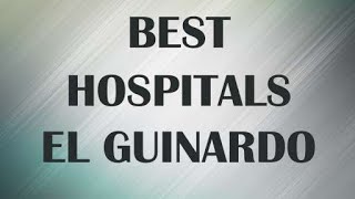 Best Hospitals in el Guinardo, Spain