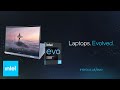 Want A Laptop That Has It All That S Intel Evo ​ Intel