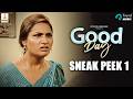 Good Day Sneak Peek 01 Prithiviraj Ramalingam Myna Nandhini Govind Vasantha
