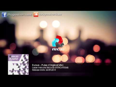 Evave - Pulse (Original Mix)