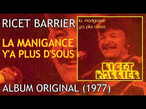 Ricet Barrier - La manigance / Y'a plus d'sous (1977) [Album complet]