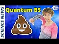 How to Detect Quantum Bullshit