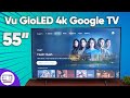 Vu GloLED 4K Google TV (55 inch) നിങ്ങൾ ചോദിച്ച Detailed റിവ്യൂ
