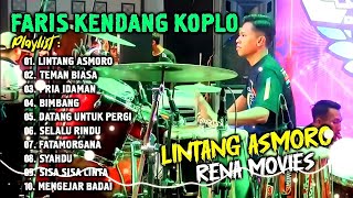 Download lagu LINTANG ASMORO - RENA MOVIES MAHESA MUSIC FULL ALBUM // COVER FARIS KENDANG mp3