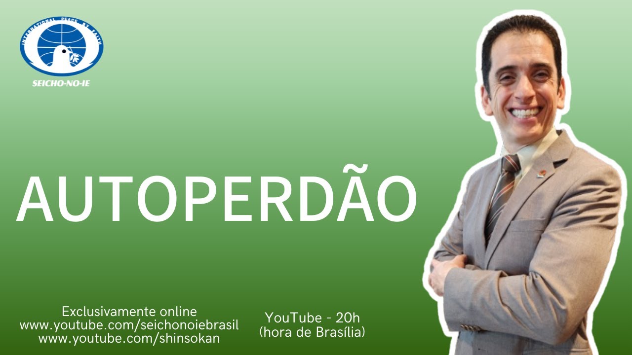 Autoperdão (22/07/2024) - Shinsokan