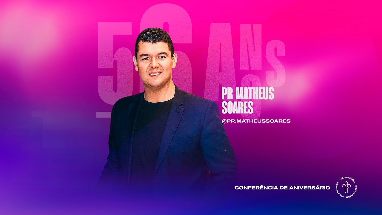 56 anos (Sábado) - Recomeçar - Pr. Matheus Soares // 28.10.2023