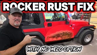 Jeep Wrangler Rocker Panel Rust Repair DONE RIGHT | Welded Fix + No-Weld Option