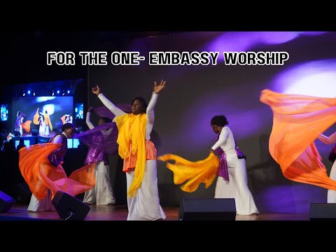 For the One- Embassy Worship Praise Dance