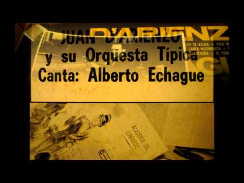 Juan D'Arienzo - Que Dios te ayude - Tango