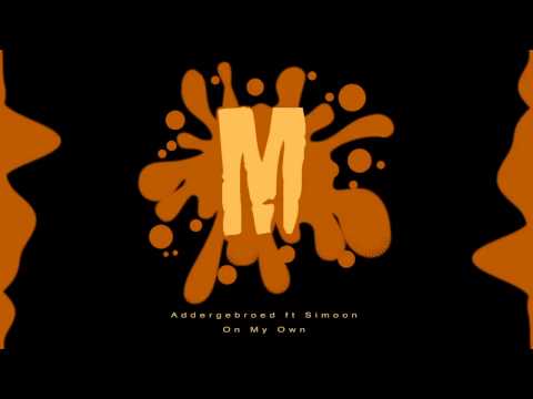 Addergebroed ft Simoon - On My Own