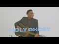 Holy Ghost