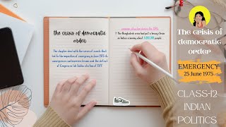 💯BEST notes OF THE CRISIS OF DEMOCRATIC ORDER : Class 12 | indian politics | Emergency 1975 notes