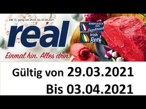 REAL Gültig von 29.03.2021-03.04.2021 LIDL / ALDI / EDEKA/REAL/REWE/ROSSMANN/KAUFLAND- NEUE PRODUKTE