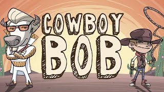 Cowboy Bob (Song for Children)