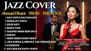 Download lagu Kumpulan Lagu Ahmad Dhani Terbaik - TRIAD, THE ROCK,AHMAD BAND | Smooth Jazz Cover JAZZ KHATULISTIWA mp3
