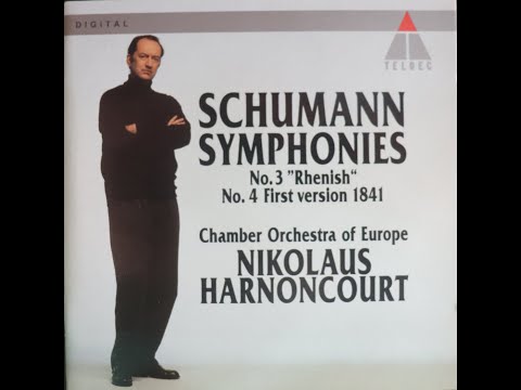 Schumann - Symphonies 3 & 4 - Harnoncourt, Chamber Orchestra Of Europe (1994) [Complete CD]