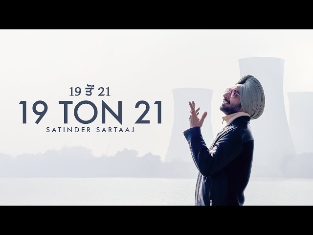 19 Ton 21 Lyrics English Translation – Satinder Sartaaj