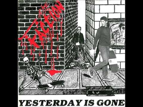 The Faction - Yesterday Is Gone