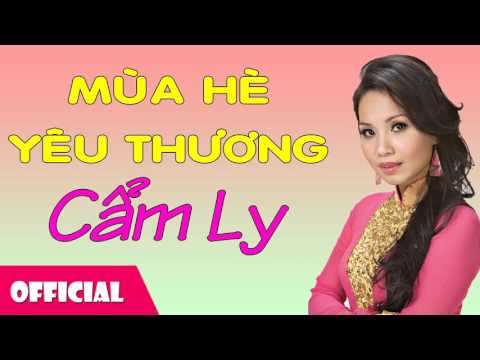 Mùa hè yêu thương - Cẩm Ly
