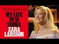 Zara Larsson Shares My Life In 10 Songs Talks Beyoncé Avicii Green Day And More