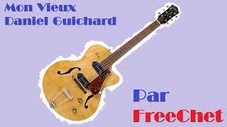 Tuto - Mon Vieux - Daniel Guichard