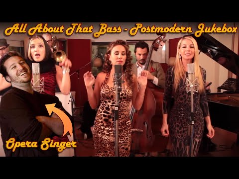 Opera Singer Reacts - All About That Bass || Postmodern Jukebox (ft. Haley Reinhart & Morgan James)