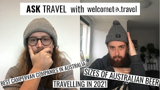Australian Beer, Campervan Companies & 2021 Travel