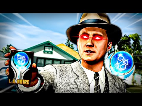 Platinum On L.A. Noire Cost Me Everything... (Literally)