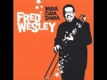 Fred Wesley - The Ballad of Beulah Baptist
