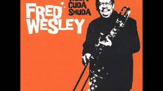 Fred Wesley - The Ballad of Beulah Baptist