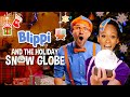 Blippi And The Holiday Snow Globe Movie Blippi Meekah S Festive Seasons Special