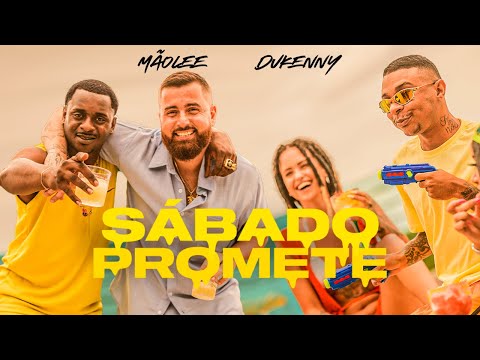 Mãolee e MC Dukenny - Sábado Promete