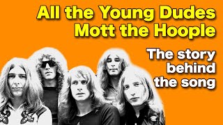 5 things to know about All The Young Dudes by Mott The Hoople