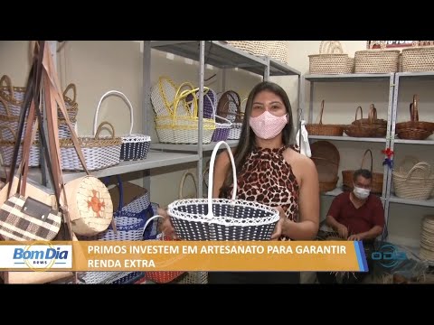 Primos investem em artesanato para garantir renda extra 02 07 2021